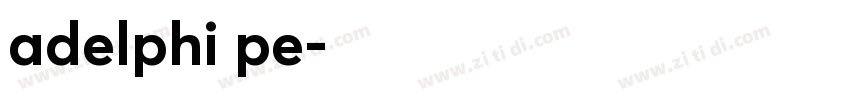 adelphi pe字体转换